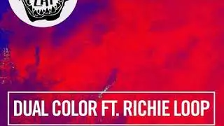 Dual Color - Make It Bounce (Feat. Richie Loop)