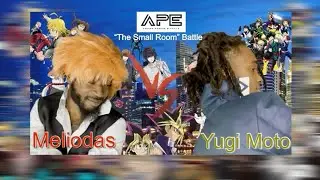 A.P.E: Yugi Mutou vs Meliodas &ldquo;The Small Room&rdquo; Battle Parody