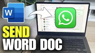 How To Send Word Document To WhatsApp on Laptop