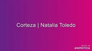 Corteza | Natalia Toledo.