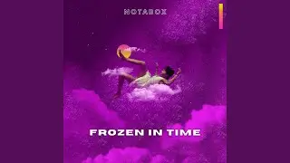 Frozen in Time