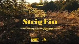 Mrs. Rose - Steig Ein [OFFICIAL VIDEO]