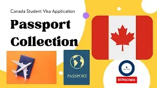 Canada Passport Submission & Collection | Passport Submission for Canada Study Visa | VFS Global