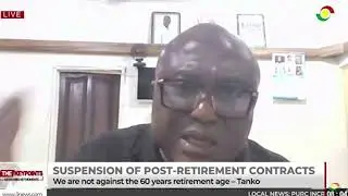 Call for National Consensus on Post-Retirement Contracts and Succession Planning&ndash; GNAT&rsquo;s Tanko Musah