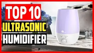 ✅ Top 10 Best Ultrasonic Humidifiers for Bedroom of 2025