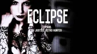 New EDM Instrumental! Eclipse (307) Prod. Justice Retro Hunter