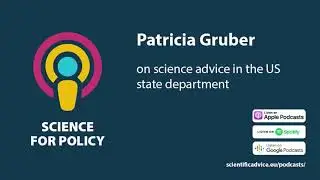 Patricia Gruber on science advice in the US state department