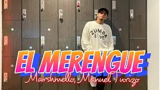 EL MERENGUE | Marshmello | Manuel Turizo | ZUMBA | Merengue | By: ZIN JOEL