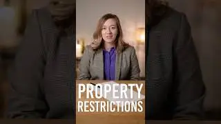 We Need To Talk About Property Restrictions. They're nearly Unavoidable! [#shorts]