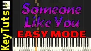 Learn to Play Someone Like You by Adele - Easy Mode