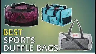 TOP 5 Best Sports Duffle Bags 2020
