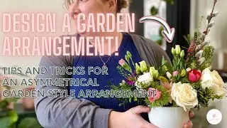 Design a Garden Arrangement // Tips and Tricks // Green Bee Floral Co.