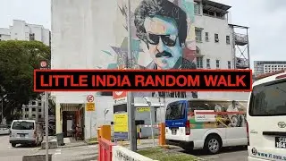 STREETS OF SINGAPORE: LITTLE INDIA RANDOM WALK #walkingtour #singapore