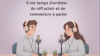 Stop Thinking Start Talking | French Podcast for Conversation Practice B1 (Daily Life) 🇫🇷