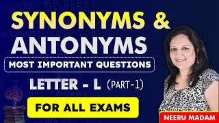 Boost Your English Vocabulary | Letter L Part 1 | Synonyms & Antonyms Mastery | Tricks + Practice |