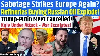 Triple Shock! Zelensky Behind EU Sabotage? Putin-Trump Meet Cancelled! Russia Strikes Kyiv! | Kinjal