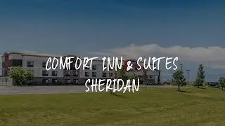 Comfort Inn & Suites Sheridan Review - Sheridan , United States of America
