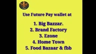 Use Future pay with 5% discount at Big bazaar , Brand Factory, Ezone , Home Town , Food Bazaar , fbb