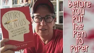 Writing 101 | BEFORE PUTTING PEN TO PAPER