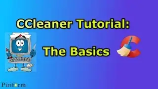 CCleaner Tutorial: The Basics