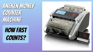 REVIEW (2026): Aneken Money Counter Machine. Features