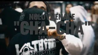 NoLuvMenace - &ldquo;Cha-Cha&rdquo; (Official Music Video)