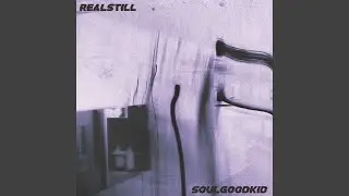 Real Still