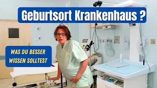 Krankenhausgeburt- worauf du zu achten hast, wenn du ins Krankenhaus zur Geburt gehst.