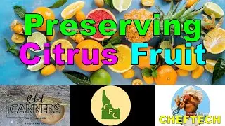 No. 1360 &ndash; Preserving Citrus Fruit #cfc #canning #foodpreservation