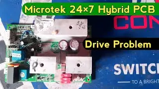 Microtek 24&times;7 Hybrid PCB Drive Problem || Dushyant Electronics