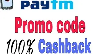 Paytm new promo code may,2017   100% cashback