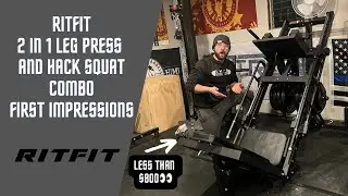 RitFit 2 in 1 Leg Press and Hack Squat Combo First Impressions (Garage Gym Review)