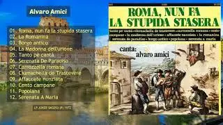 Alvaro Amici: Roma nun fa la stupida stasera