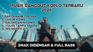 Dangdut Koplo Jawa Terbaru 🔥 Pop Dangdut Galau Viral 2026 Paling Nyentuh Ati