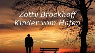 Zotty Brockhoff Kinder vom Hafen