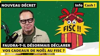 Faudra-t-il déclarer vos cadeaux de Noël au fisc dès 2026 ?