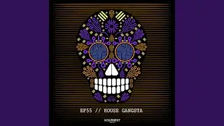 House Gangsta