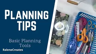 Planning Tips: 12 Must Have Planning Tools RaleneCreates
