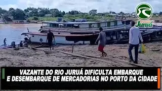 Vazante do rio Juruá dificulta embarque e desembarque de mercadorias no porto da Cidade