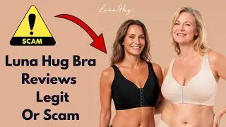 Luna Hug Bra Review &ndash; Legit or Scam Store?
