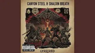 Canyon Steel & Shaolin Breath, Pt. 4: Mach Speed Massacre