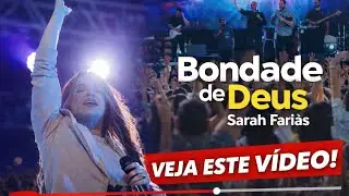 Sarah Farias - Bondade de Deus ( Arena Pernambuco 🔥 Impactante) 