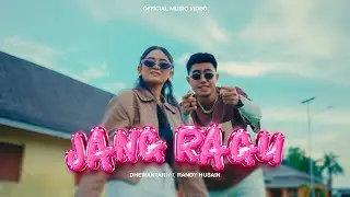 DHEWANTARI FT RANDY HUSAIN - JANG RAGU (OFFICIAL MUSIC VIDEO)
