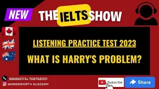 WHAT IS HARRY'S PROBLEM? | 2023 LISTENING AUDIO #2023 #listeningpracticetest2023 #ieltspreparation