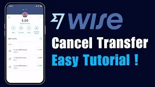 How to Cancel a Transfer on Wise !