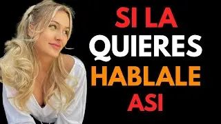 C&Oacute;MO LOS HOMBRES DE ALTO VALOR LE HABLAN A LAS MUJERES (HAZ QUE TE EXTRA&Ntilde;E MUCHO MARIAN ROJAS ESTAPE