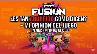 ¿Realmente es tan ABURRIDO Funko Fusion?