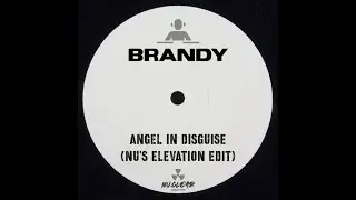Brandy - Angel In Disguise (NURELIC's Elevation Edit)