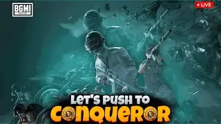 Let’s Push To Conqueror | BGMI