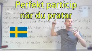 Perfekt particip i vanligt samtal, SFI